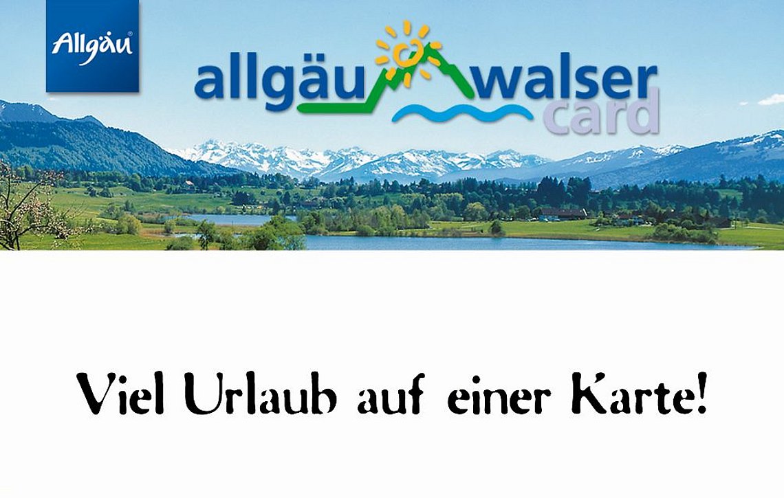 Ihre Allgäu-Walser-Card im Oberallgäu